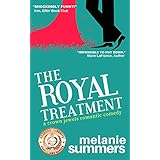 The Royal Treatment (The Crown Jewels Romantic Comedy Series Book 1)