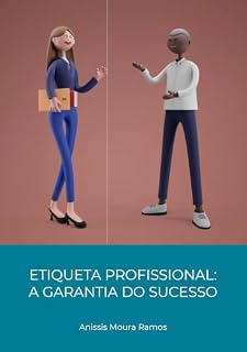 Livro Etiqueta profissional: a garantia do sucesso