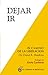 Dejar ir. El camino a la liberación (Spanish Edition)