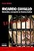Ricardo Cavallo: Genocidio y Corrupcion En America Latina (Coleccion Biografias y Documentos) (Spani by