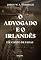 Livro O Advogado e o Irlandês