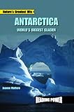 Front cover for the book Antarctica: World's Biggest Glacier (Nature's Greatest Hits) by Joanne Mattern