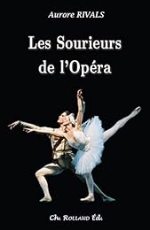 Les  sourieurs de l'opéra