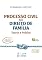 Livro Processo Civil no Direito de Família - Teoria e Prática