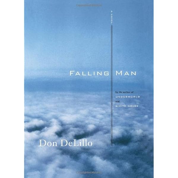 Amazon Com Falling Man A Novel 9781416546023 Delillo Don Books