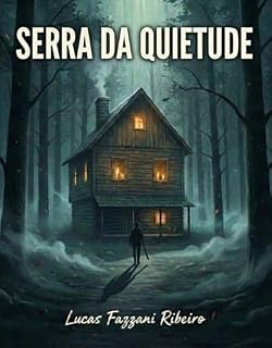 Livro A Serra da Quietude: O Registro do Vazio