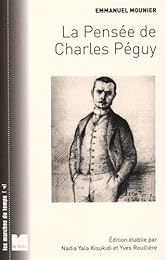La  pensée de Charles Péguy
