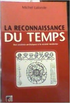 Amazonfr La Reconnaissance Du Temps Michel Lalonde Livres - 