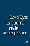 Image de La guerre civile n'aura pas lieu
