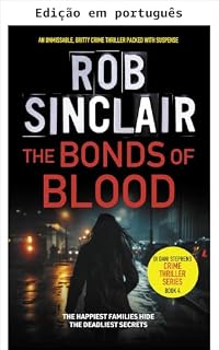 Livro Os laços de sangue (Um thriller policial da detetive Dani Stephens Livro 4)