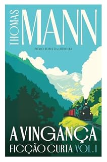 Livro A Vingança - Ficção Curta, Vol. I