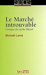 Le  marché introuvable