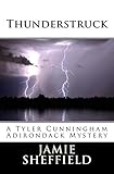 Thunderstruck (Tyler Cunningham Book 4)