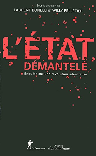 L' État démantelé
