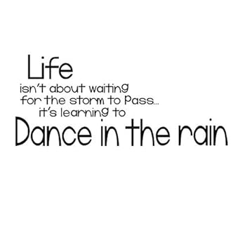 Im Regen Tanzen Zitat