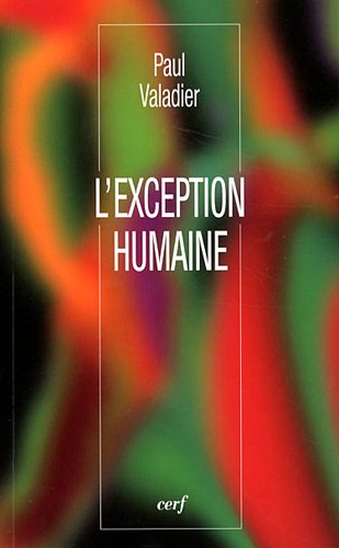 L' exception humaine