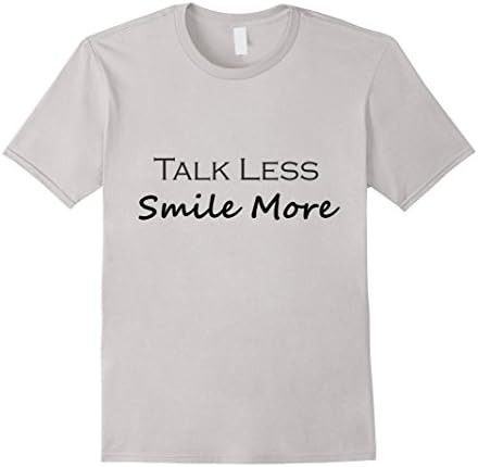Mens Talk Less Smile More Tee | A Hamilton T-Shirt 2XL Silver
