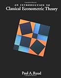 An Introduction to Classical Econometric Theory