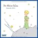 Der Kleine Prinz 2014. Broschürenkalender - Antoine de Saint-Exupéry, Antoine de Saint- Exupéry
