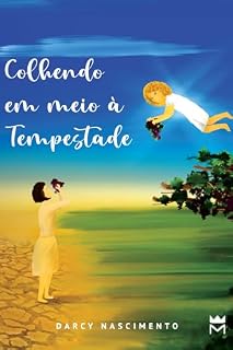 Livro Colhendo em meio a tempestade