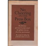 No Cheering In the Press Box