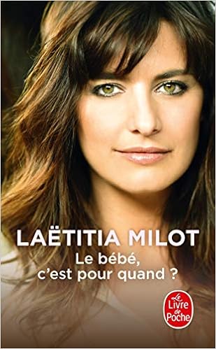 Le Bebe C Est Pour Quand Documents Amazon Co Uk Milot Laetitia Books
