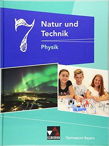 Natur und Technik 7 – Physik