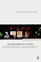 Les  meuniers du social