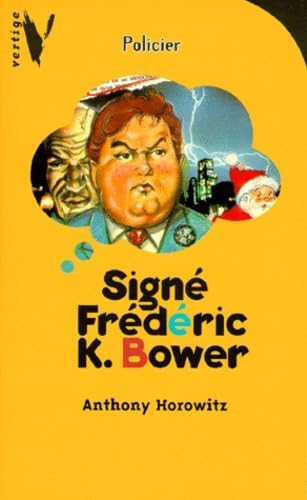 Signé Frédérik K. Bower