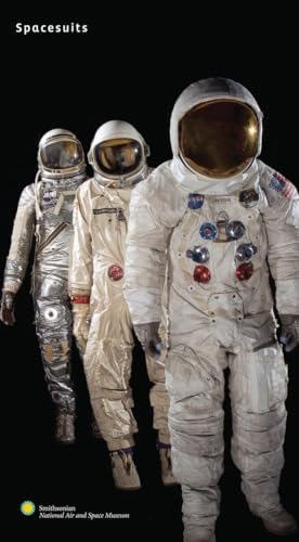 Spacesuit: Fashioning Apollo (Mit Press): Nicholas de Monchaux