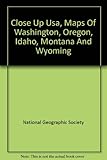 Front cover for the book Close-Up USA: Washington, Oregon, Idaho, Montana, and Wyoming by National Geographic Society