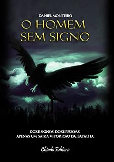 Livro O Homem sem Signo (Trilogia A Lança Dourada Livro 1)