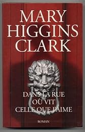 Dans la rue où vit celle que j'aime