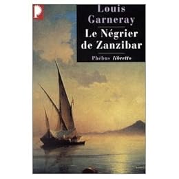 Le  négrier de Zanzibar