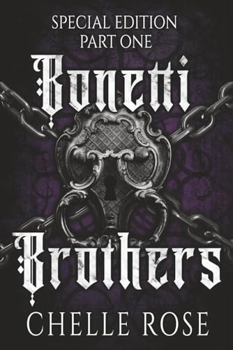 The Bonetti Brothers Special Edition: Part One