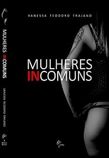 Livro Mulheres Incomuns