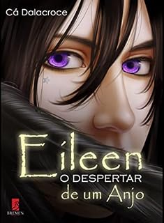 Livro Eileen: O despertar de um Anjo