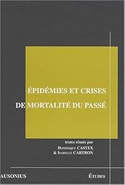 Épidémies et crises de mortalité du passé