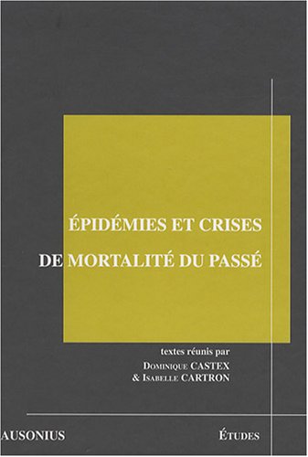 Épidémies et crises de mortalité du passé