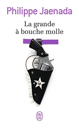 La  grande à bouche molle
