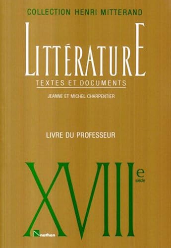 Download Littérature : XVIIIe siècle PDF