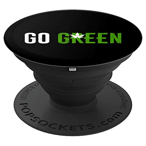 Go Green Weed Leaf Accessory - Vape Nation and Pot Smokers - PopSockets Grip and Stand for Phones and Tablets