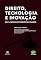 Livro Direito, Tecnologia e Inovação: reflexões interdisciplinares: ano 2021, tomo II