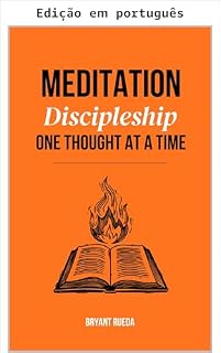 Livro Meditação: discipulado um pensamento de cada vez (Série Discipulado)