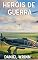 Livro HERÓIS DE GUERRA