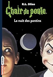 Chair de poule, Tome 02: La nuit des pantins