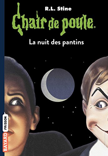 Chair de poule, Tome 02: La nuit des pantins