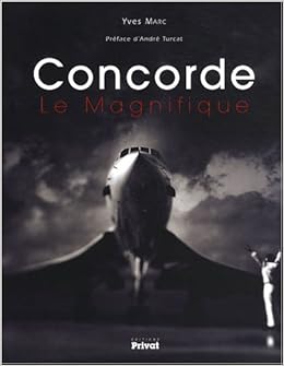Concorde : Le Magnifique