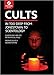 Cults: In Too Deep From Jonestown to Scientology