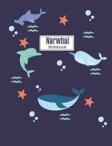 Narwhal Notebook: Cute Narwhals Notebook Journal For Writing Daily Journal Planner With Calendar 2018-2019 (Composition Book, Journal) (8.5 x 11 Large) Volume 3
